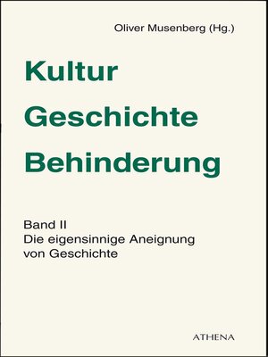 cover image of Kultur--Geschichte--Behinderung, Band 2